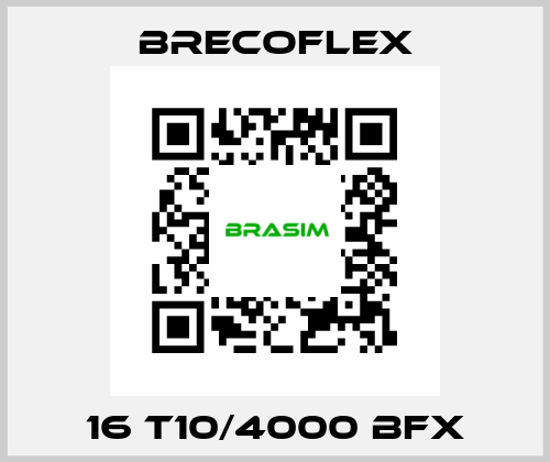 16 T10/4000 BFX Brecoflex