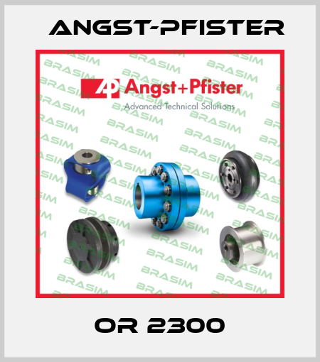 OR 2300 Angst-Pfister