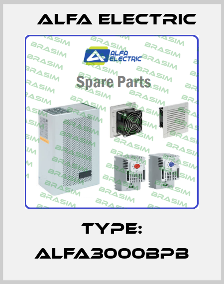 Type: ALFA3000BPB Alfa Electric