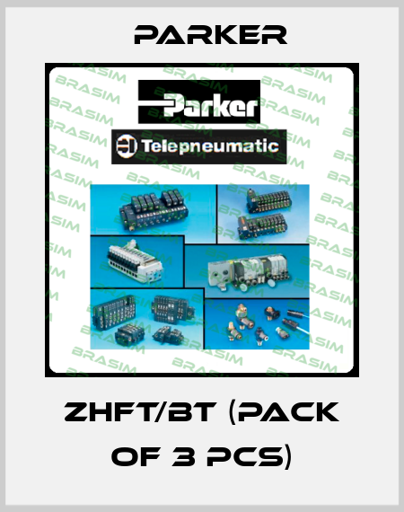 ZHFT/BT (pack of 3 pcs) Parker