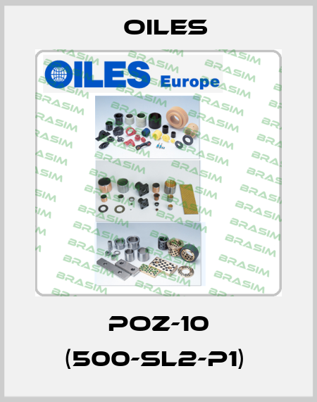 POZ-10 (500-SL2-P1)  Oiles