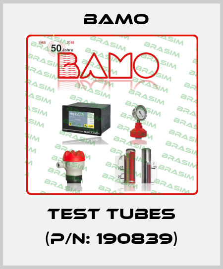 Test tubes (P/N: 190839) Bamo