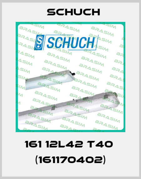 161 12L42 T40  (161170402) Schuch