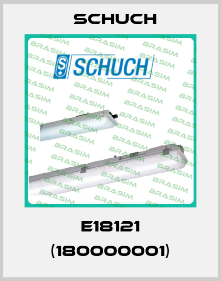 e18121 (180000001) Schuch