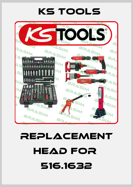 replacement head for  516.1632 KS TOOLS