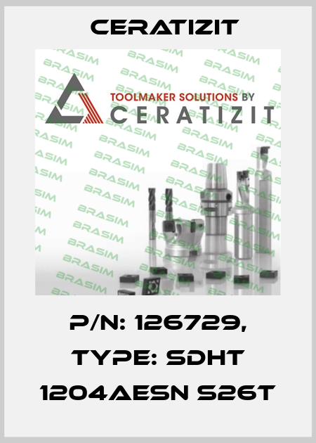 P/N: 126729, Type: SDHT 1204AESN S26T Ceratizit