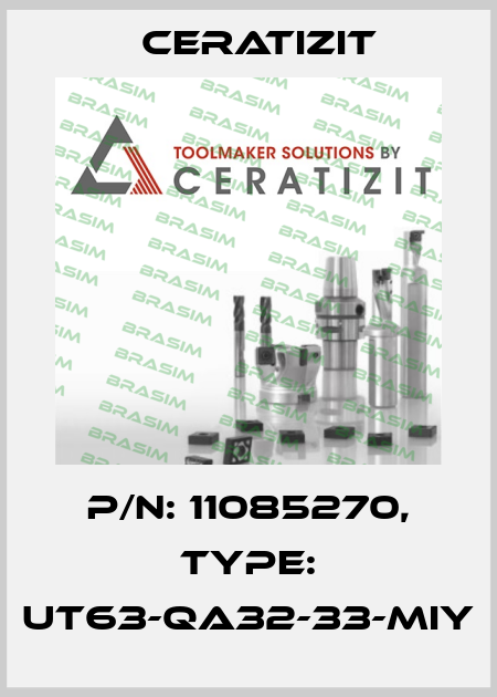 P/N: 11085270, Type: UT63-QA32-33-MIY Ceratizit