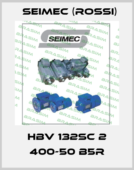 HBV 132SC 2 400-50 B5R Seimec (Rossi)