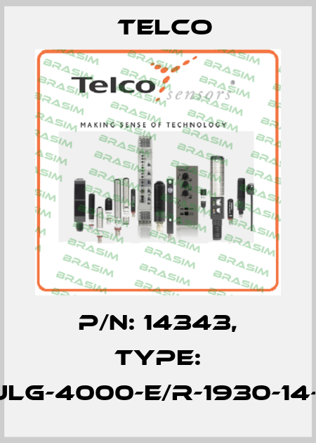 p/n: 14343, Type: SULG-4000-E/R-1930-14-01 Telco