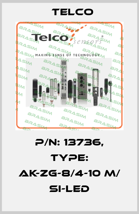 p/n: 13736, Type: AK-ZG-8/4-10 m/ Si-LED Telco