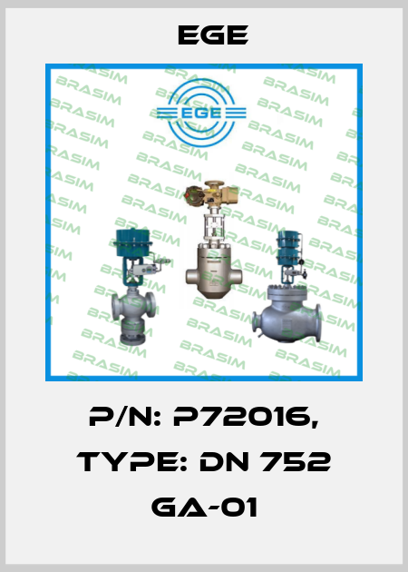 p/n: P72016, Type: DN 752 GA-01 Ege
