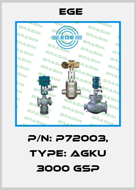 p/n: P72003, Type: AGKU 3000 GSP Ege