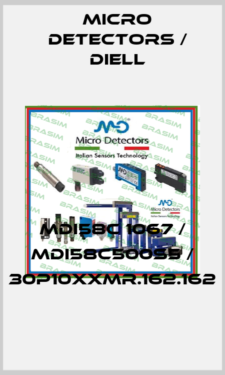 MDI58C 1067 / MDI58C500S5 / 30P10XXMR.162.162
 Micro Detectors / Diell