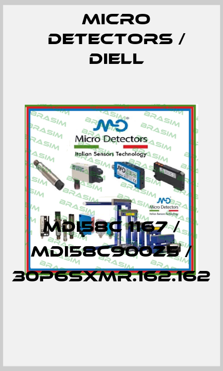 MDI58C 1167 / MDI58C900Z5 / 30P6SXMR.162.162
 Micro Detectors / Diell