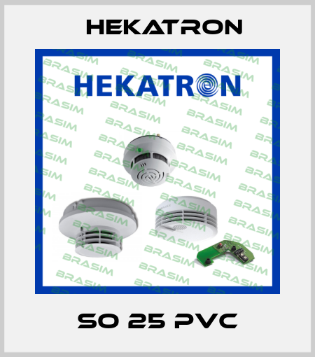 SO 25 PVC Hekatron