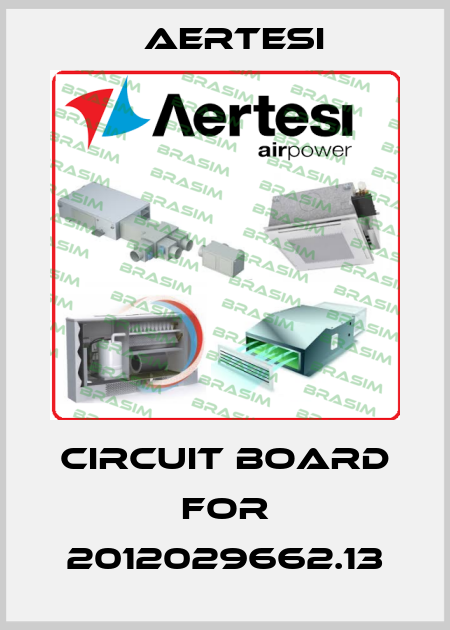 circuit board for 2012029662.13 Aertesi