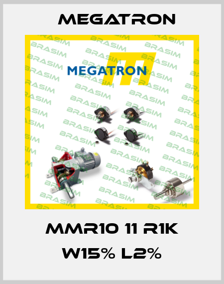 MMR10 11 R1K W15% L2% Megatron