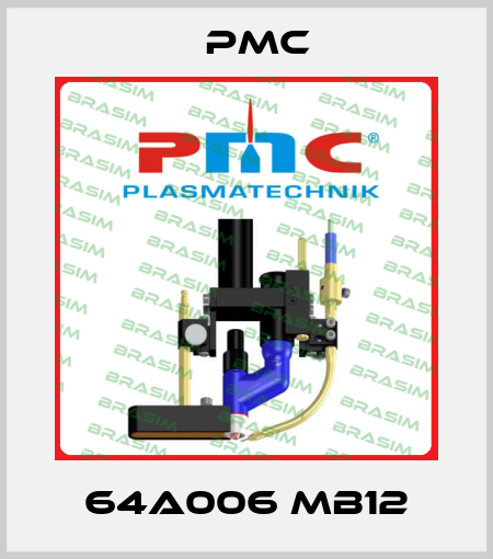 64A006 MB12 PMC
