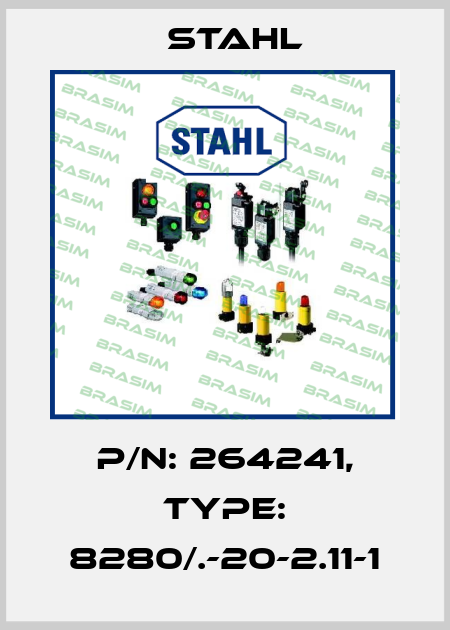 P/N: 264241, Type: 8280/.-20-2.11-1 Stahl