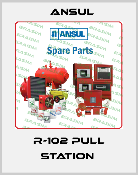 R-102 PULL STATION  Ansul