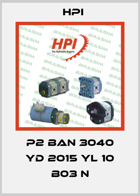 P2 BAN 3040 YD 2015 YL 10 B03 N HPI
