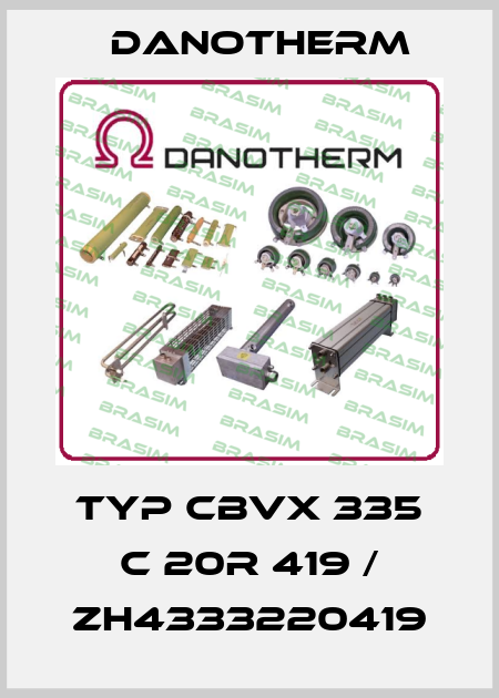 Typ CBVX 335 C 20R 419 / ZH4333220419 Danotherm