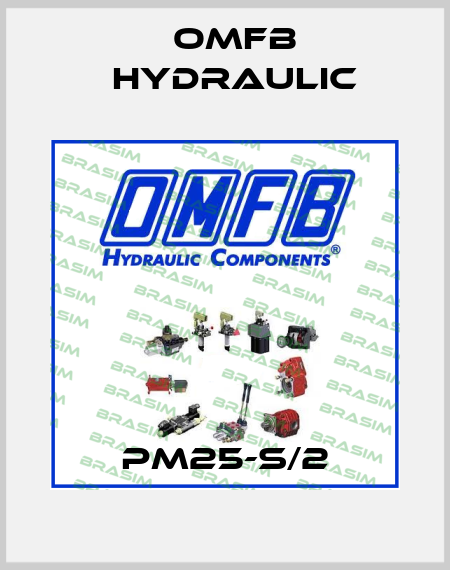PM25-S/2 OMFB Hydraulic