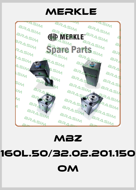 MBZ 160L.50/32.02.201.150 OM Merkle