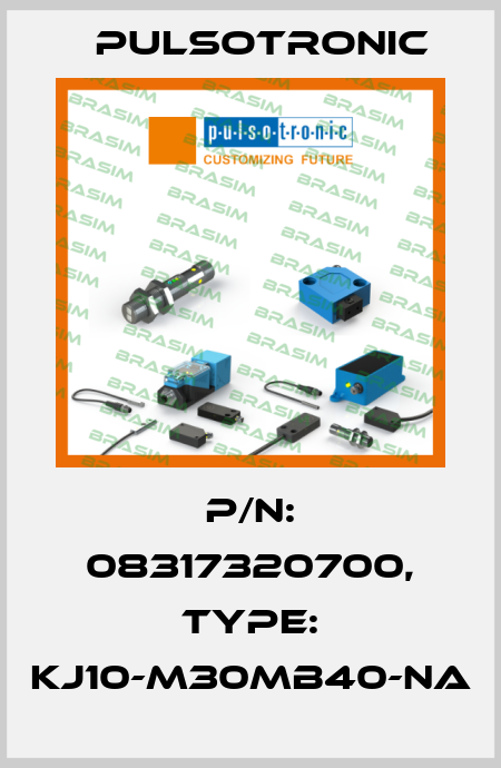 p/n: 08317320700, Type: KJ10-M30MB40-NA Pulsotronic