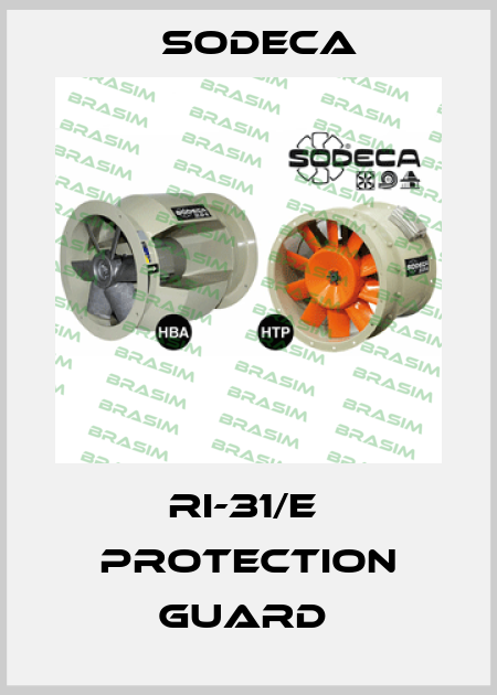 RI-31/E  PROTECTION GUARD  Sodeca