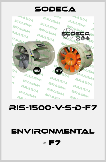 RIS-1500-V-S-D-F7  ENVIRONMENTAL - F7  Sodeca