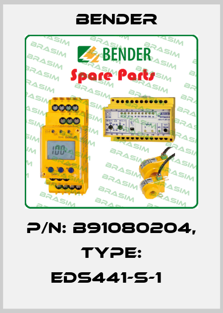 p/n: B91080204, Type: EDS441-S-1   Bender