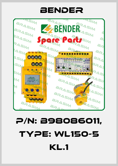 p/n: B98086011, Type: WL150-5 KL.1 Bender