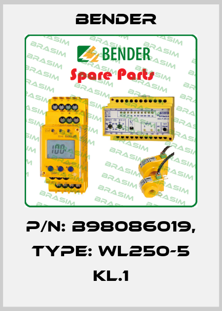 p/n: B98086019, Type: WL250-5 KL.1 Bender