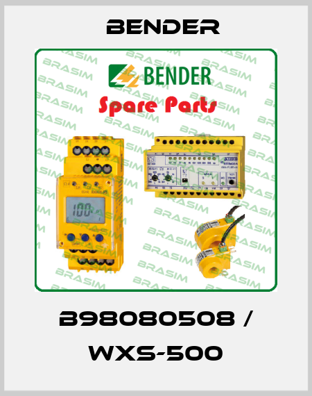 B98080508 / WXS-500 Bender