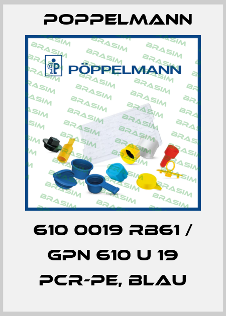 610 0019 RB61 / GPN 610 U 19 PCR-PE, blau Poppelmann