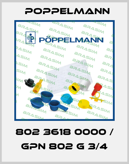 802 3618 0000 / GPN 802 G 3/4 Poppelmann