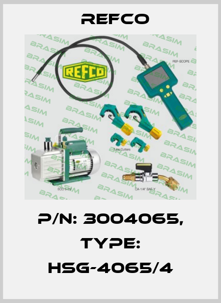 p/n: 3004065, Type: HSG-4065/4 Refco