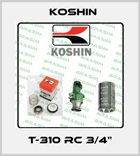 T-310 RC 3/4" Koshin
