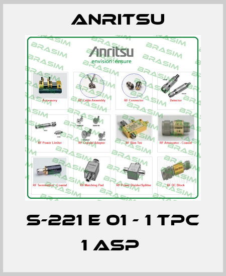 S-221 E 01 - 1 TPC 1 ASP  Anritsu