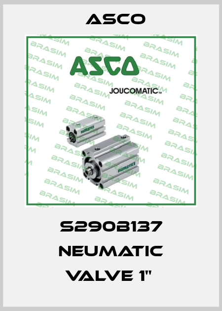 S290B137 Neumatic Valve 1"  Asco