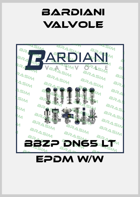 BBZP DN65 LT EPDM W/W Bardiani Valvole