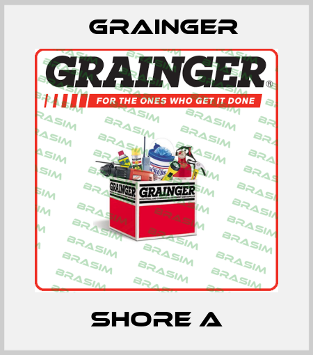 Shore A Grainger