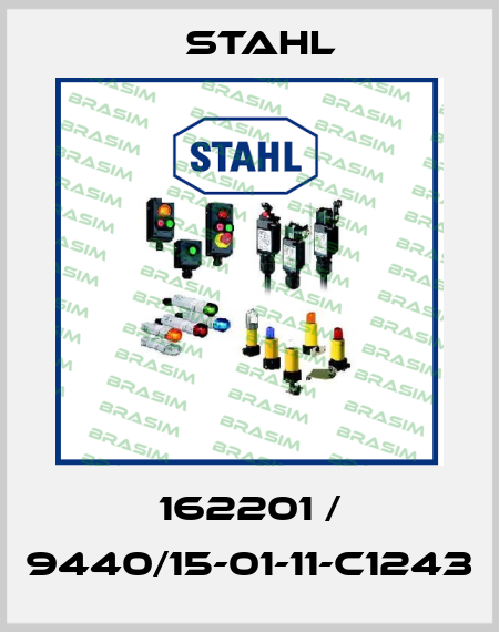 162201 / 9440/15-01-11-C1243 Stahl
