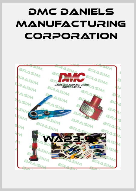 WA23-5 Dmc Daniels Manufacturing Corporation