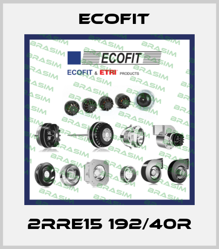 2RRE15 192/40R Ecofit