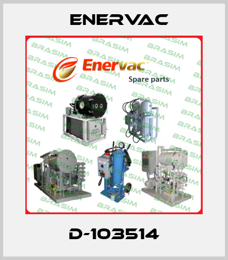 D-103514 Enervac