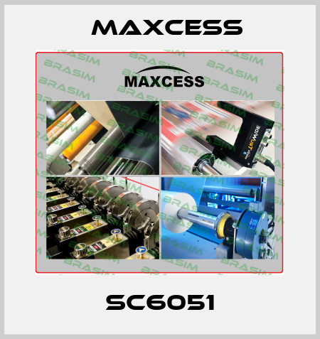 SC6051 Maxcess