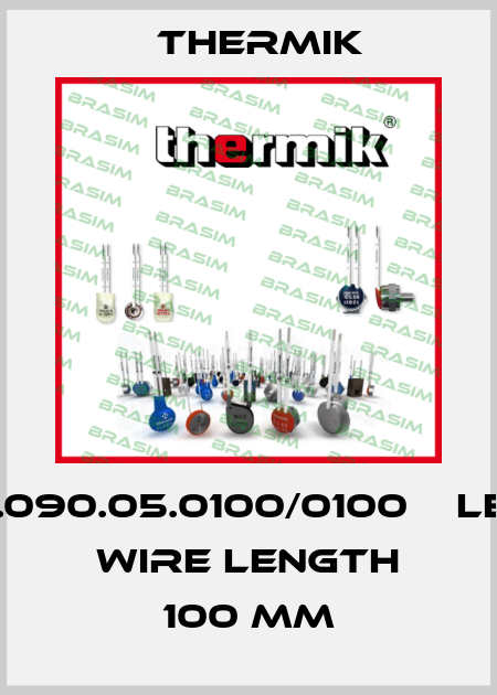 S01.090.05.0100/0100　　Lead wire length 100 mm Thermik