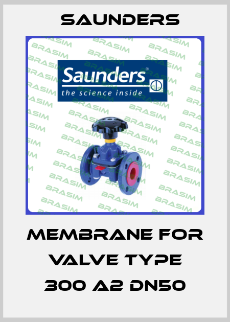 membrane for valve type 300 A2 DN50 Saunders